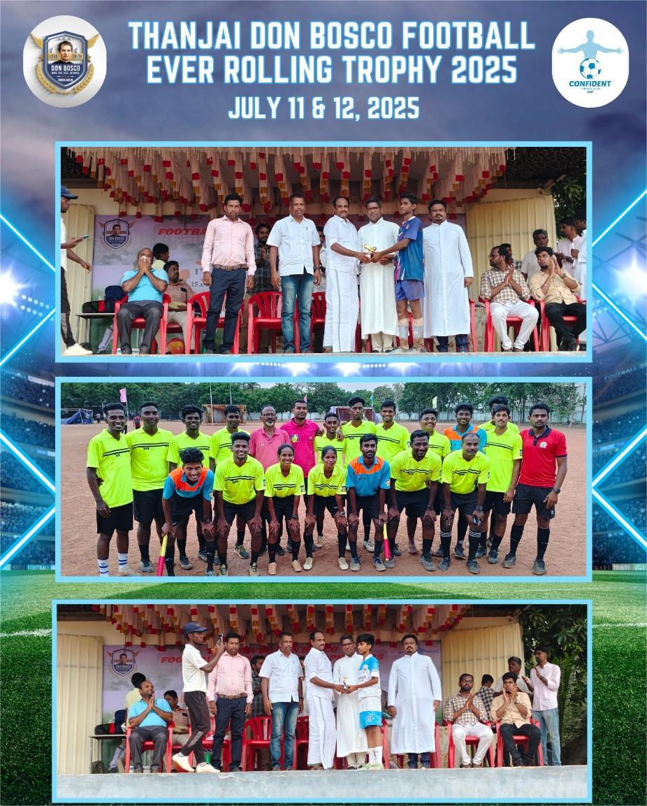 THANJAI DON BOSCO FOOTBALL EVER ROLLING TROPHY 2025